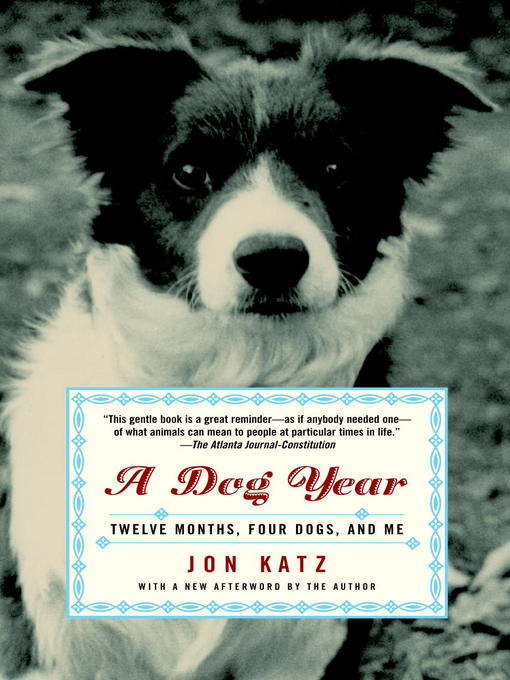 Title details for A Dog Year by Jon Katz - Wait list